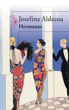 Enlaces de descarga de libros de texto HERMANAS de JOSEFINA R. ALDECOA (Spanish Edition)