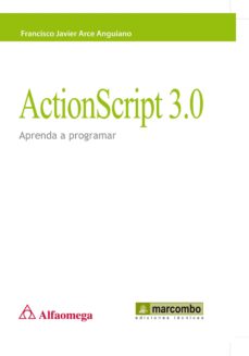 Libro de descargas para iPod gratis ACTIONSCRIPT 3.0: APRENDA A PROGRAMAR (Spanish Edition)  9788426717443 de FRANCISCO JAVIER ARCE ANGUIANO