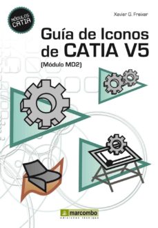 Descargar ebook para móvil gratis GUIA DE ICONOS DE CATIA V5 [MODULO MD2] 9788426718143 RTF DJVU