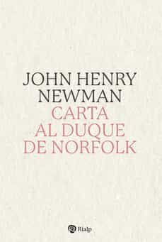 Descargando google book CARTA AL DUQUE DE NORFOLK (Literatura española) de JOHN HENRY NEWMAN PDF PDB