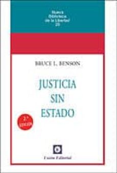 Descargas gratuitas de ibooks JUSTICIA SIN ESTADO (Literatura española) PDF 9788472097643 de BRUCE L. BENSON