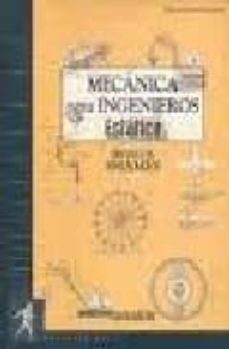 Descargar MECANICA PARA INGENIEROS: ESTATICA gratis pdf - leer online