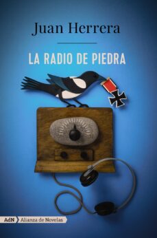 Descargar pdf gratis de revistas ebooks LA RADIO DE PIEDRA en español 9788491049043 de JUAN HERRERA