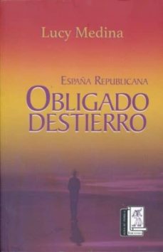 Descarga de ebooks gratis. OBLIGADO DESTIERRO 9788494603143 FB2 in Spanish