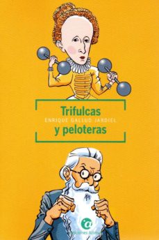Bookworm descargable gratis TRIFULCAS Y PELOTERAS 9788494821943 en español 