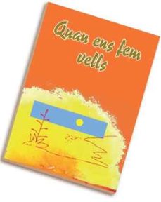 Portada de QUAN ENS FEM VELLS