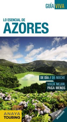 Portada de LO ESENCIAL DE AZORES 2017 (GUIA VIVA) 4ª ED.