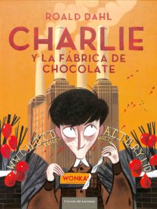Portada de CHARLIE Y LA FABRICA DE CHOCOLATE