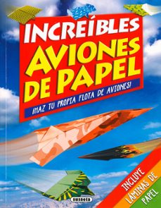 Portada de INCREIBLES AVIONES DE PAPEL