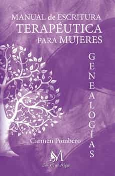 Portada de MANUAL DE ESCRITURA TERAPEUTICA PARA MUJERES