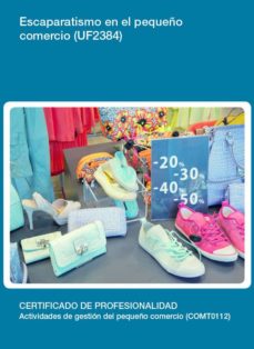 Portada de ESCAPARATISMO EN EL PEQUEÑO COMERCIO (UF2384)