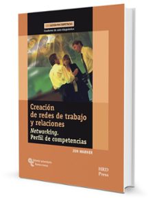 Portada de CREACION DE REDES DE TRABAJO Y RELACIONES