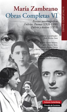 Portada de ESCRITOS AUTOBIOGRAFICOS: DELIRIOS: POEMAS (1928-1990) (VOL. VI)