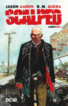 Portada de SCALPED LIBRO 01 (4ª ED.)