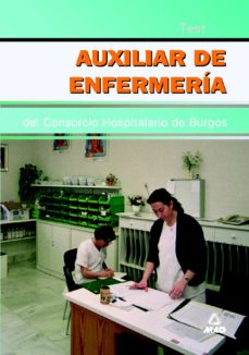 Portada de AUXILIAR DE ENFERMERIA DEL CONSORCIO HOSPITALARIO DE BURGOS: TEST