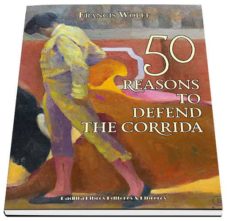 Portada de 50 REASONS TO DEFEND THE CORRIDA