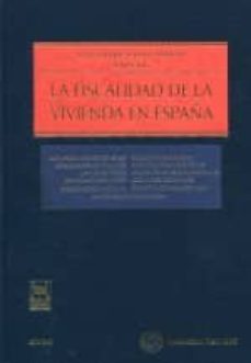 Portada de FISCALIDAD DE LA VIVIENDA EN ESPAÑA