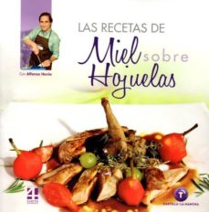 Portada de LAS RECETAS DE MIEL SOBRE HOJUELAS