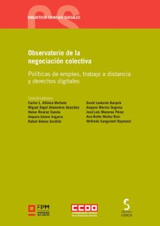Portada de OBSERVATORIO DE LA NEGOCIACION COLECTIVA. POLITICAS DE EMPLEO, TRABAJO A DISTANCIA Y DERECHOS DIGITALES