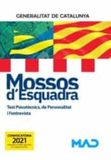 Portada de ESCALA BASICA CUERPO DE MOSSOS D ESQUADRA DE LA GENERALITAT DE CATALUNYA: TEST PSICOTECNICS, DE PERSONALITAT I L ENTREVISTA
