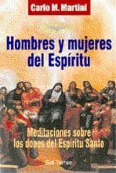 Portada de HOMBRES Y MUJERES DEL ESPIRITU MEDITACIONES SOBRE LOS DONES DE ES PIRITU SANTO