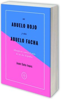 Portada de UN ABUELO ROJO Y OTRO ABUELO FACHA