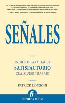 Portada de SEÑALES: INDICIOS PARA HACER SATISFACTORIO CUALQUIER TRABAJO