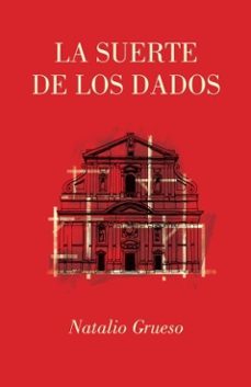 Descargar epub LA SUERTE DE LOS DADOS 9780692669853 in Spanish de NATALIO GRUESO 