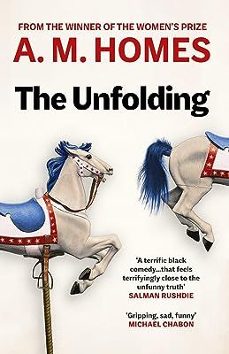 Descargar desde google books como pdf THE UNFOLDING
				 (edición en inglés) 9781783785353 in Spanish de A.M. HOMES 