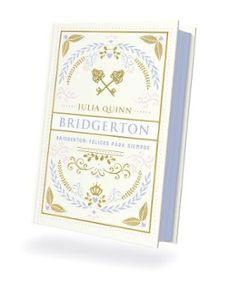FELICES PARA SIEMPRE (BRIDGERTON 9) (EDICIÓN ESPECIAL)