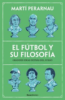 EL FÚTBOL Y SU FILOSOFÍA