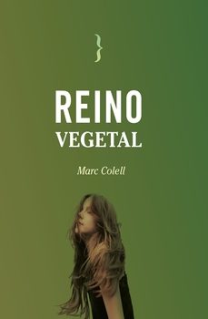 Descarga gratuita de eBookers: REINO VEGETAL de MARC COLELL PDB en español 9788412705553