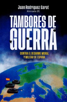 Las primeras 20 horas de descarga de audiolibros. TAMBORES DE GUERRA CHM DJVU MOBI 9788413848853 de JUAN RODRÍGUEZ GARAT