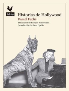 Descarga gratuita de libros electrónicos holandeses. HISTORIAS DE HOLLYWOOD de DANIEL FUCHS