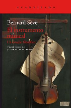 Descargar EL INSTRUMENTO MUSICAL: UN ESTUDIO FILOSOFICO gratis pdf - leer online