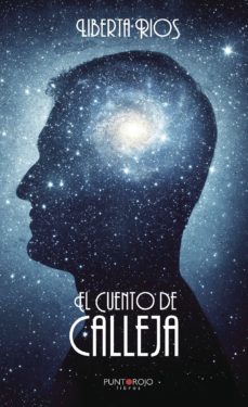 Ibooks libros de texto biologa descargar EL CUENTO DE CALLEJA (Spanish Edition) de LIBERTA RIOS 