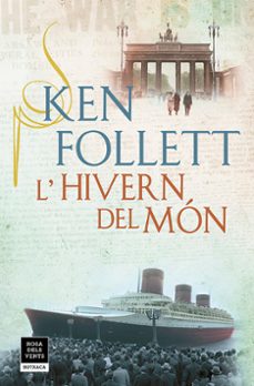 Leer libro online gratis L HIVERN DEL MÓN (THE CENTURY 2) de KEN FOLLETT 9788417444853