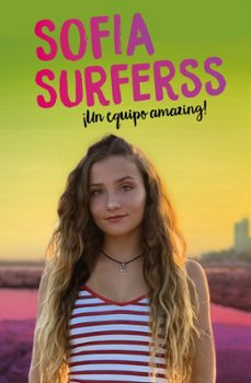 Descargar ¡UN EQUIPO AMAZING! SOFIA SURFERSS gratis pdf - leer online