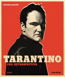 Descargar TARANTINO (2019): UNA RETROSPECTIVA gratis pdf - leer online