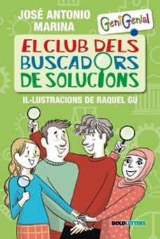 El mejor foro para descargar libros. EL CLUB DELS BUSCADORS DE SOLUCIONS 9788418246753 in Spanish de JOSE ANTONIO MARINA