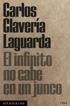 Descargando libros gratis para encender el toque EL INFINITO NO CABE EN UN JUNCO (Spanish Edition) 9788418481253 de CARLOS CLAVERIA LAGUARDA iBook DJVU