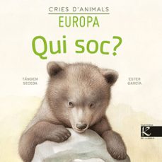 qui soc? cries d animals europa-9788418558153
