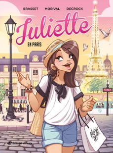Descarga gratuita de ebooks para iphone 4 JULIETTE EN PARIS RTF 9788418664953 de ROSE LINE BRASSET en español