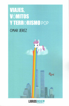 Libros en inglés descarga gratuita pdf VIAJES, VOMITOS Y TERRORISMO POP de OMAR JEREZ