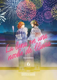 Foro de descarga gratuita de libros. LA LUNA EN UNA NOCHE DE LLUVIA 6 de Kuzushiro 9788419686053 en español