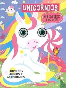 Portada de UNICORNIOS ¡CON DIVERTIDOS OJOS LOCOS!