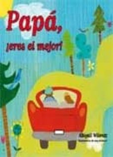 Portada de PAPA, ¡ERES EL MEJOR!