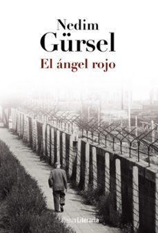 Biblioteca de eBookStore: EL ANGEL ROJO de NEDIM GÜRSEL 9788420686653 (Spanish Edition) RTF