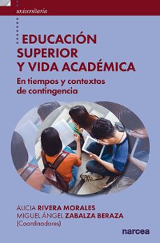 Descargar libro de amazon a ipad EDUCACIÓN SUPERIOR Y VIDA ACADEMICA en español de ALICIA RIVERA MORALES 9788427730953 iBook RTF PDF