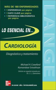 Libros de ingles para descargas LO ESENCIAL EN CARDIOLOGIA: DIAGNOSTICO Y TRATAMIENTO